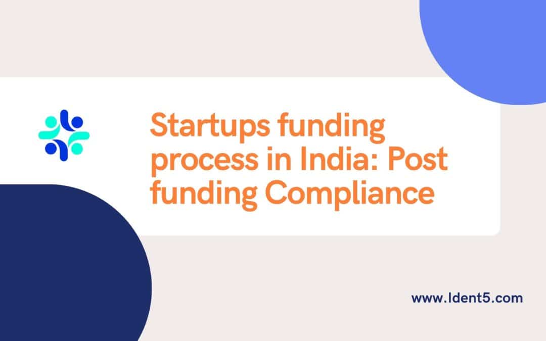 Startups-funding-process-in-India-Post-funding-Compliance