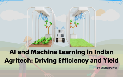 AI and Machine Learning in Indian Agritech: Driving Efficiency and Yield